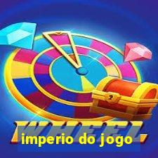 imperio do jogo